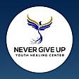 Never Give Up Youth Healing Center