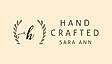 Hand Crafted Sara Ann