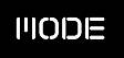 MODE