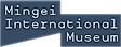Mingei International Museum