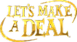 Let's Make A Deal