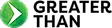 Greater Than