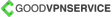 GoodVPNService