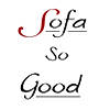 Sofa So Good