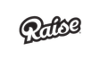 Raise