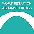 World Federation Against Drugs