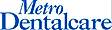 Metro Dental Care
