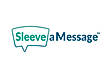 Sleeve a Message