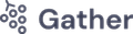 Gather