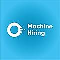 Machine Hiring