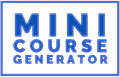 Mini Course Generator