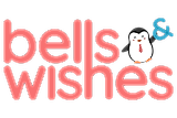 Bells and Wishes