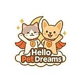 Hello Pet Dreams