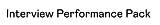 Interview Performance Pack