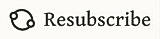 Resubscribe