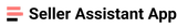 Seller Assistant App