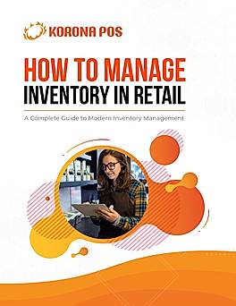 KORONA POS: A Complete Guide to Modern Inventory Management