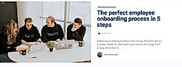 The perfect employee onboarding process in 5 steps
