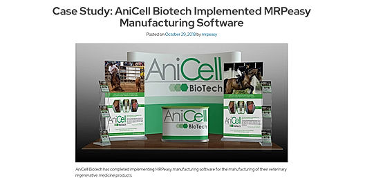 AniCell Biotech Implemented MRPeasy Manufacturing Software