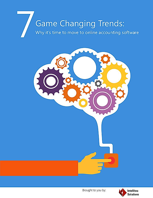 7 Game Changing Trends: Why it’s time to move to online accounting software