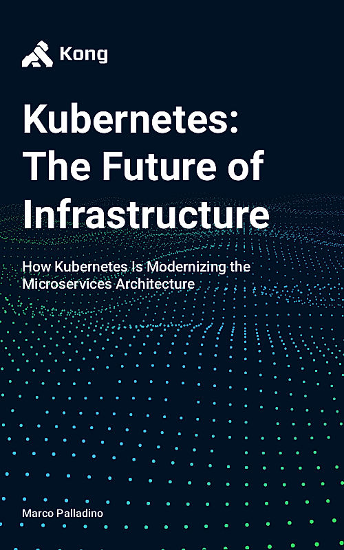 Kubernetes: The Future of Infrastructure