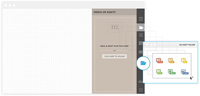 Drag and Drop your assets and start creating. Easy!