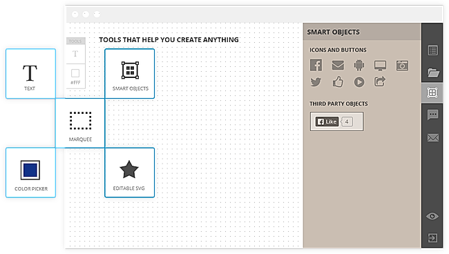 Enhance your creation with familiar applications and interactive objects.