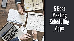 5 Best Meeting Scheduling Apps in 2020