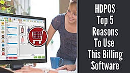 HDPOS – Top 5 Reasons To Use This Billing Software
