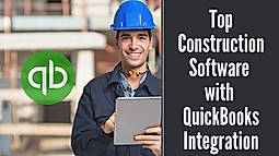 Top 6 Construction Software with QuickBooks Integration in 2020