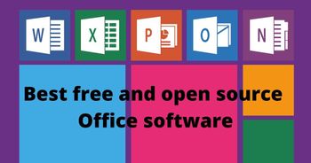 Best free and open source Office software