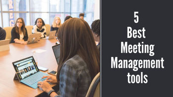 5 Best Meeting Management tools in 2020