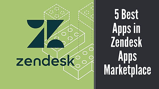 5 Best Apps in Zendesk Apps Marketplace for 2020