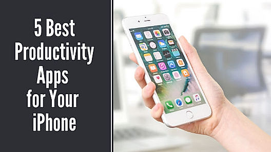 5 Best Productivity Apps for Your iPhone in 2020