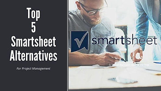 Top Smartsheet alternatives for Project Management in 2020