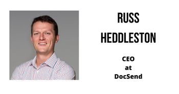 Interview with Russ Heddleston, CEO at DocSend