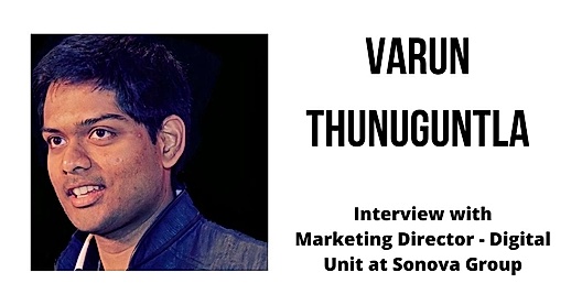 Interview with Varun Thunuguntla, Marketing Director – Digital Unit at Sonova Group
