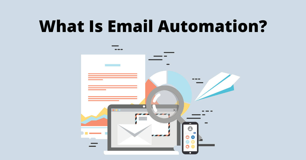 What Is Email Automation and How to Use It Effectively? - SaaSworthy ...