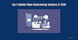 Top 5 Mobile Video Conferencing Software in 2026