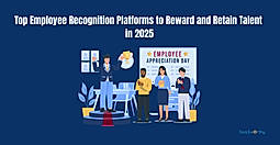 Top Employee Recognition Platforms to Reward and Retain Talent in 2026