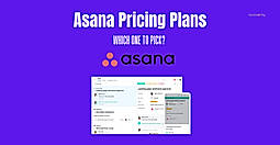 Asana Pricing Plans Explained (2025): Which Plan Is Best for Your Team?