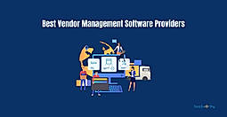 Best Vendor Management Software Providers in 2025: Features, Pricing & More