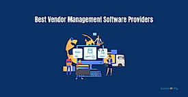 Best Vendor Management Software Providers in 2025: Features, Pricing & More