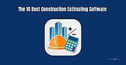 The 10 Best Construction Estimating Software of 2025