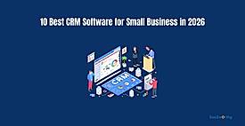 10 Best CRM Software for Small Business in 2026