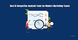 Best AI Competitor Analysis Tools for Modern Marketing Teams in 2026