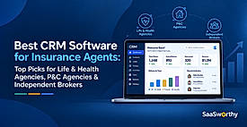 Best CRM Software for Insurance Agents (2026): Top Picks for Life & Health Agencies, P&C Agencies & Independent Brokers