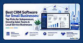 Best CRM Software for Small Businesses (2026): Top Picks for Solopreneurs, Growing Sales Teams & Local Service Businesses