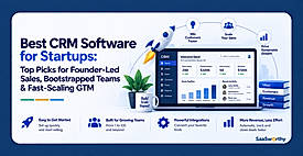 Best CRM Software for Startups (2026): Top Picks for Founder-Led Sales, Bootstrapped Teams & Fast-Scaling GTM