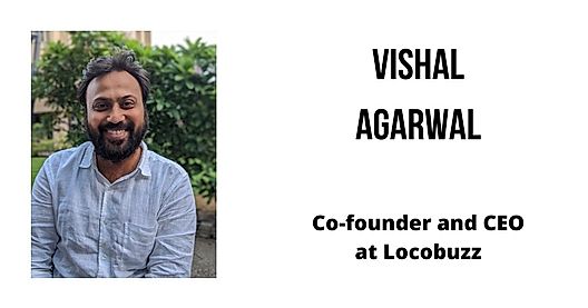 SaaS Talks: Interview with Vishal Agarwal, Co-founder and CEO at Locobuzz